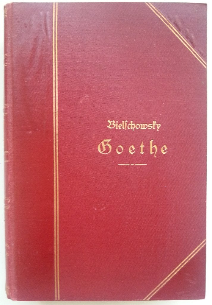Goethe door Bielschowsky - Deel 2 (Antiek Boek), Antiek en Kunst, Ophalen of Verzenden, Bielschowsky