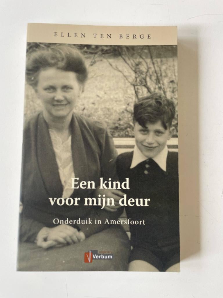 Een kind voor mijn deur - Ellen ten Berge, Tweede Wereldoorlog, Ellen ten Berge, Ophalen of Verzenden, Zo goed als nieuw