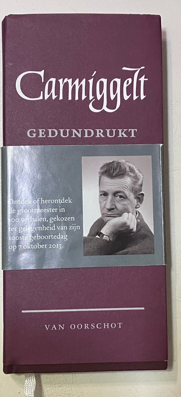 Carmiggelt gedundrukt Van Oorschot., Ophalen of Verzenden, Gelezen