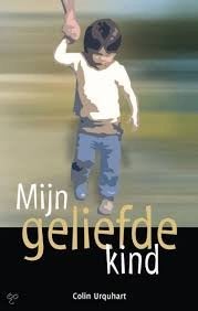 Mijn geliefde kind, Gelezen, Colin Urquhart, Ophalen of Verzenden, Christendom | Katholiek