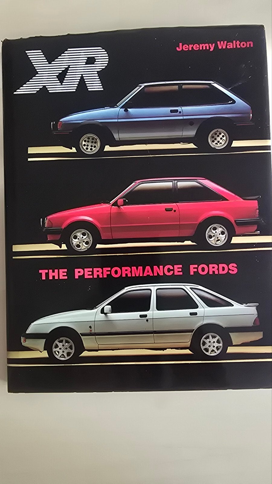 XR The Performance Fords - Jeremy Walton, Ophalen of Verzenden, Gelezen, Ford, Jeremy Walton