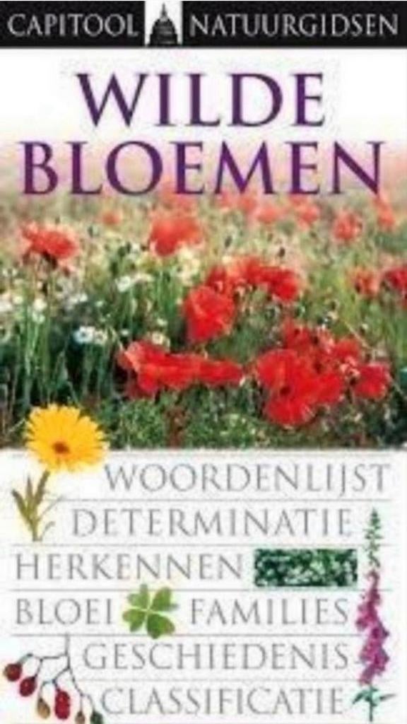 WILDE BLOEMEN capitool natuurgids Nederlands, Ophalen of Verzenden, Zo goed als nieuw
