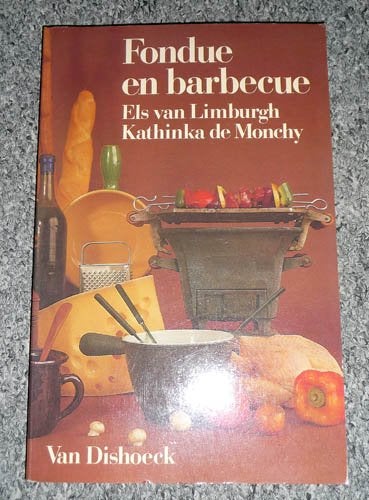 ELS VAN LIMBURGH - Fondue en barbecue, Ophalen of Verzenden, Gelezen