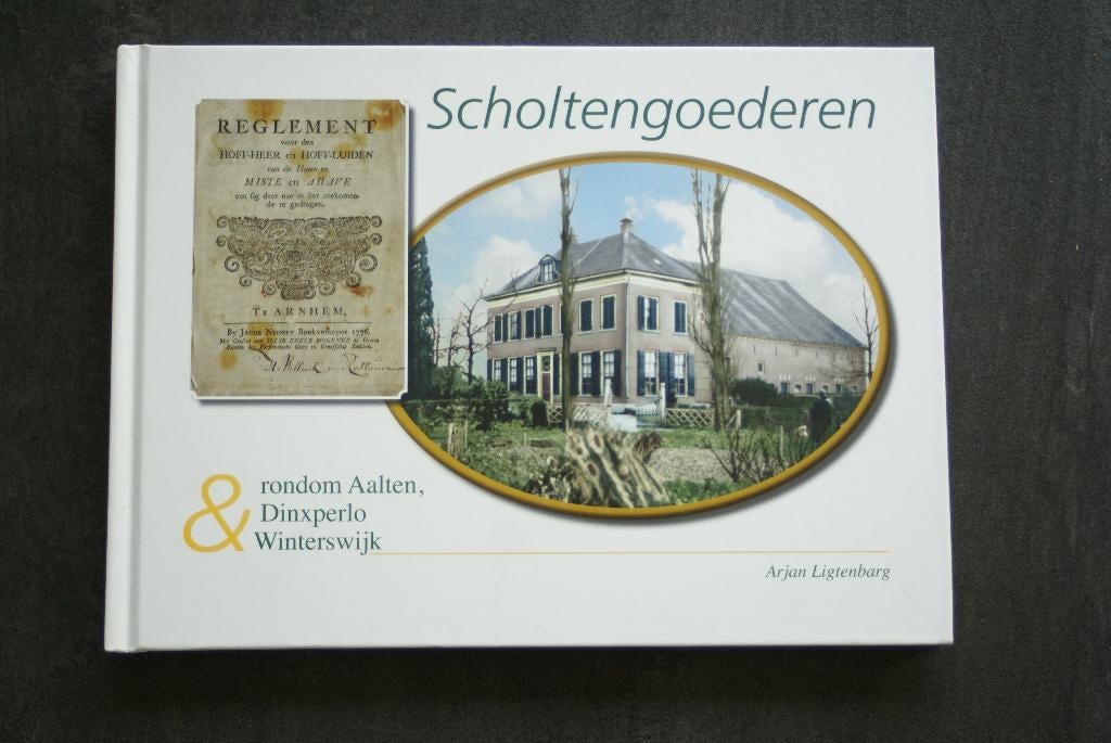 SCHOLTENGOEDEREN Rondom AALTEN, DINXPERLO & WINTERSWIJK.. HC, Ophalen of Verzenden, Zo goed als nieuw, Gelderland