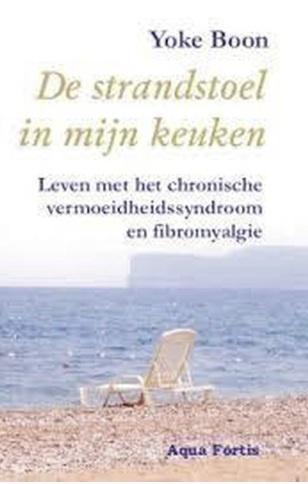 De strandstoel in mijn keuken, Yoke Boon, Ophalen of Verzenden, Zo goed als nieuw, Gezondheid en Conditie