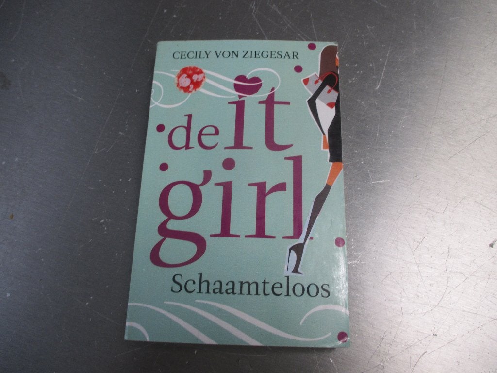 De It-Girl 1 / Schaamteloos (Cecily von Zieggesar), Ophalen of Verzenden, Gelezen