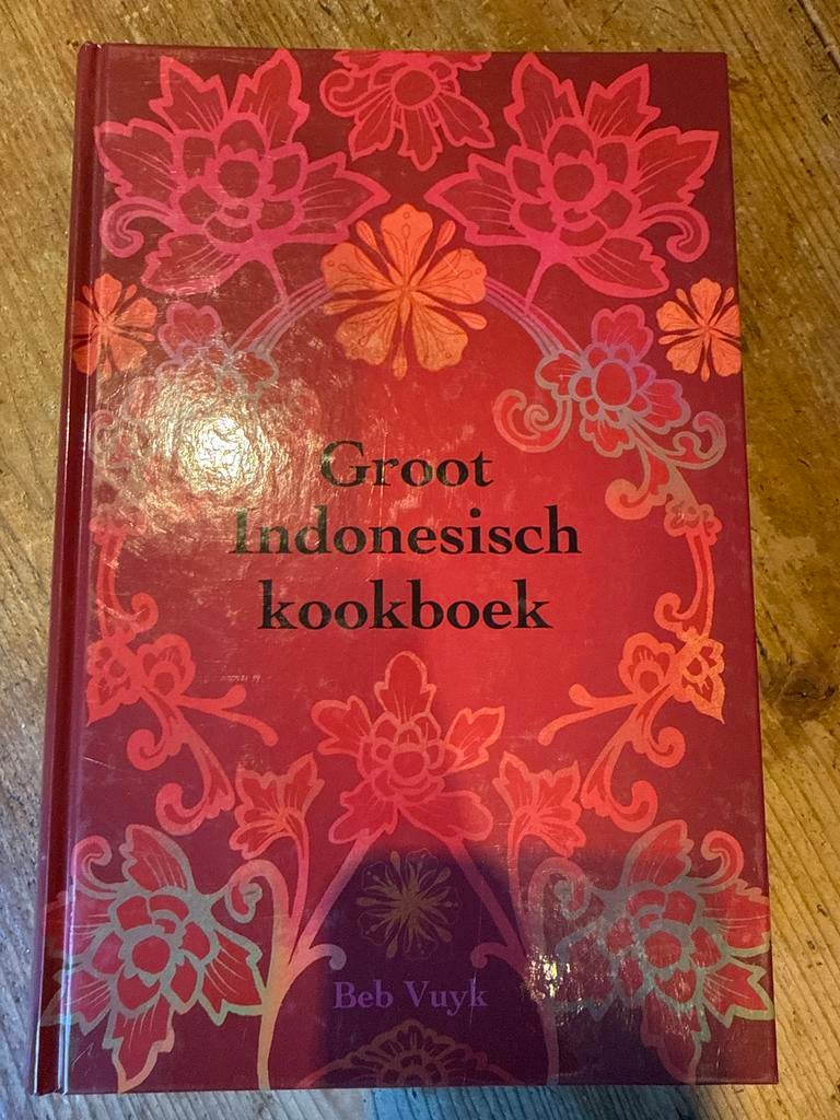 Groot Indonesisch Kookboek - Beb Vuyk, Boeken, Kookboeken, Gelezen, Hoofdgerechten, Azië en Oosters, Ophalen of Verzenden