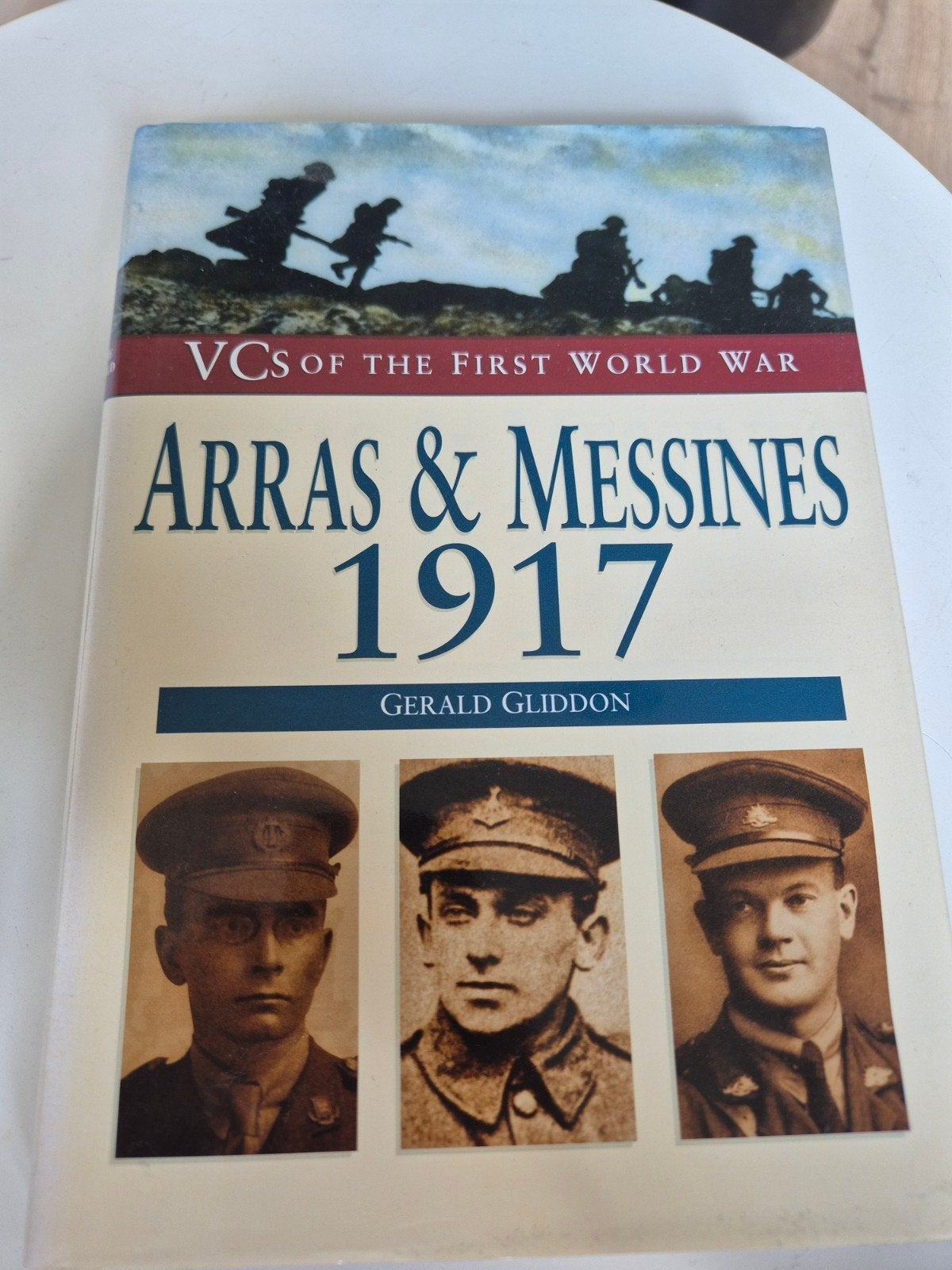 VCs van de Eerste Wereldoorlog: Arras & Messines 1917, Ophalen of Verzenden, Gerald Gliddon, Algemeen, Tweede Wereldoorlog