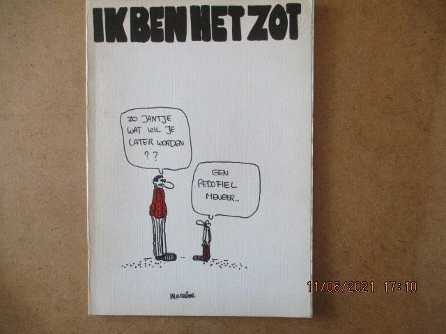 adv4307 ik ben het zot, Boeken, Stripboeken, Eén stripboek, Ophalen, Gelezen