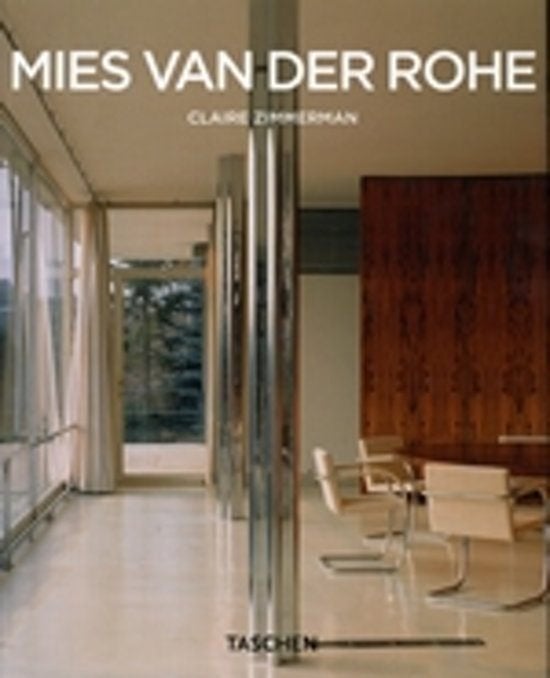 Mies Van Der Rohe, 1886-1969 Claire Zimmerman Taal:, Ophalen of Verzenden, Zo goed als nieuw, Architecten