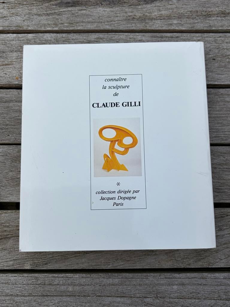 Claude Gilli – kennen van de sculptuur van Claude Gilli (199, Ophalen of Verzenden, Zo goed als nieuw, Beeldhouwkunst