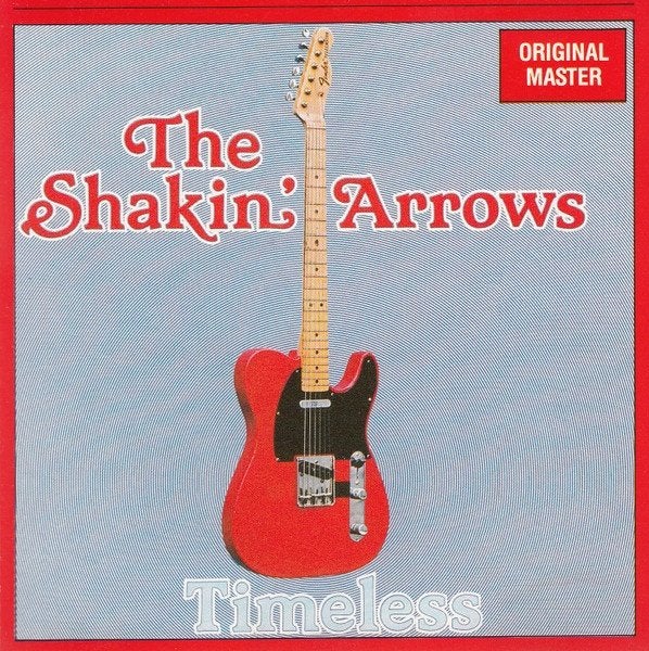 The Shakin' Arrows – Timeless, Verzenden, Zo goed als nieuw