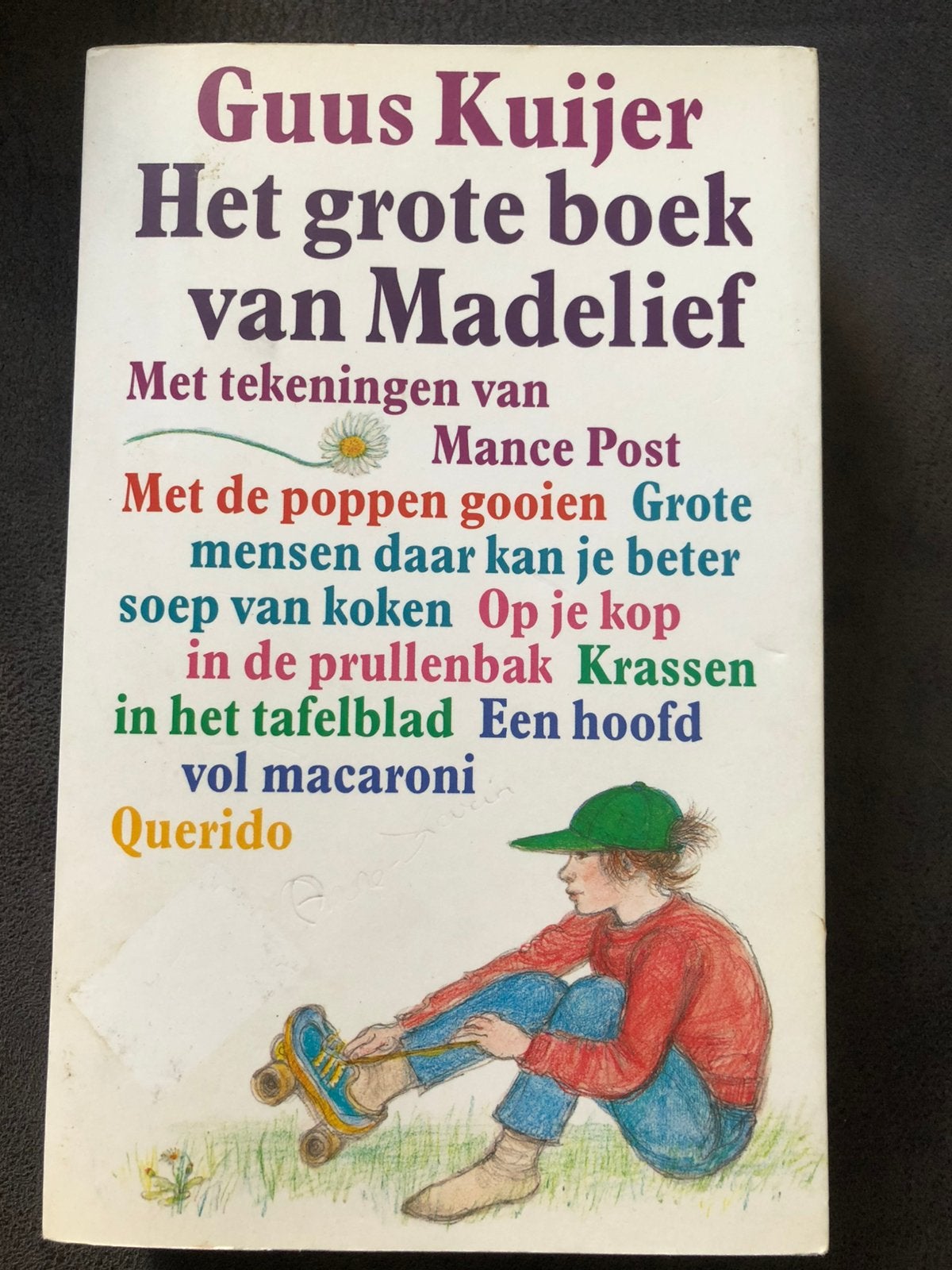 Guus Kuijer - Het grote boek van Madelief, Ophalen, Gelezen, Fictie algemeen