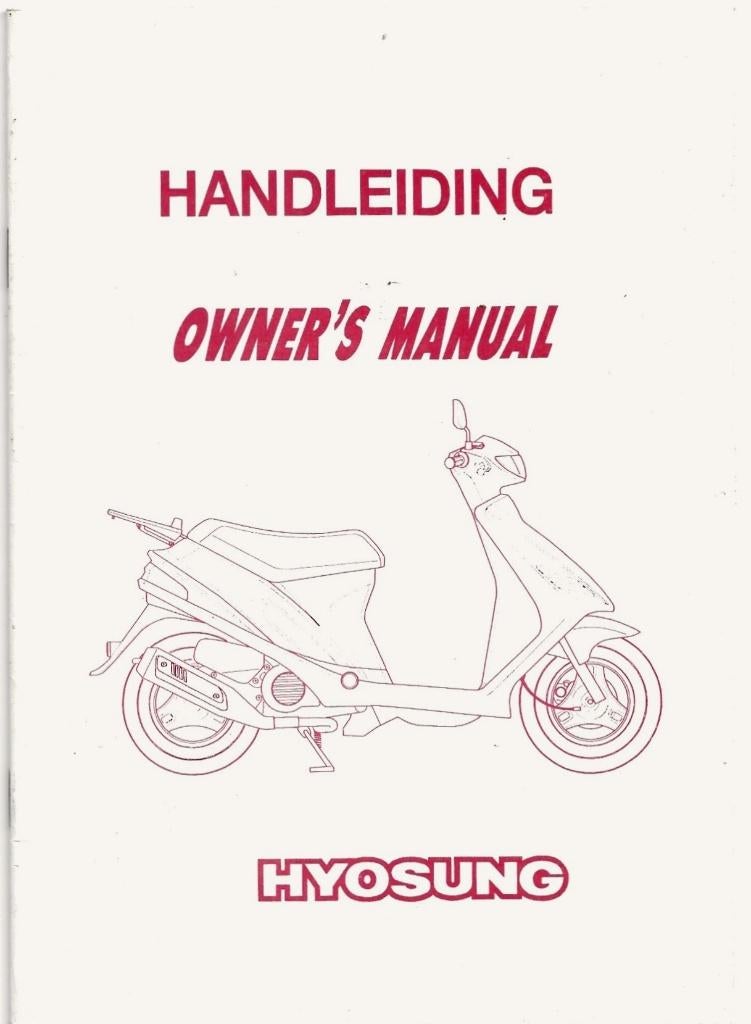 Hyosung scooter handleiding (4010z), Verzenden, Zo goed als nieuw
