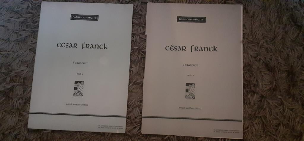 César Franck Orgelwerken - Harmonia & Hansen Uitgaven, Ophalen of Verzenden, Gebruikt, Les of Cursus, Klassiek