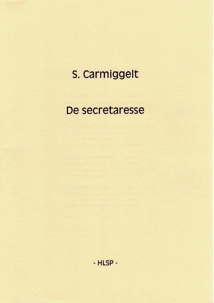 S. Carmiggelt, De secretaresse., Boeken, Verzenden, Nieuw