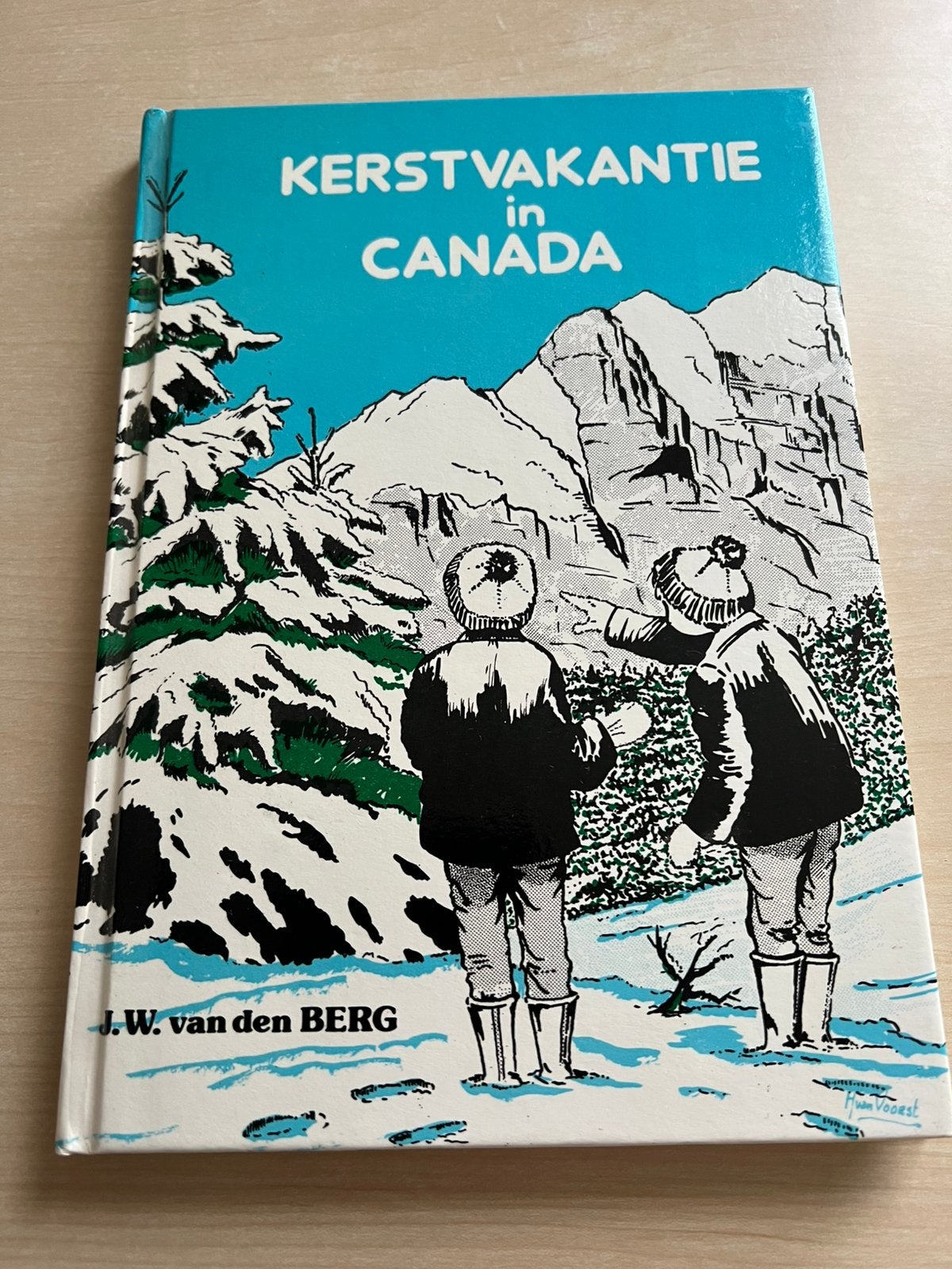 Kerstvakantie in Canada door J. W. Van den Berg, Ophalen of Verzenden