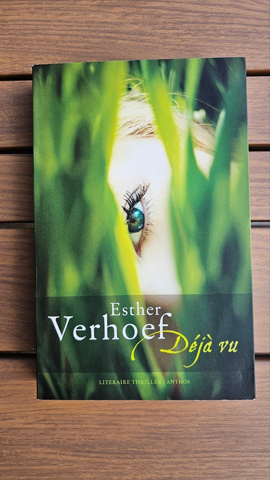 Esther Verhoef - Déjà vu, Ophalen of Verzenden, Zo goed als nieuw, Esther Verhoef