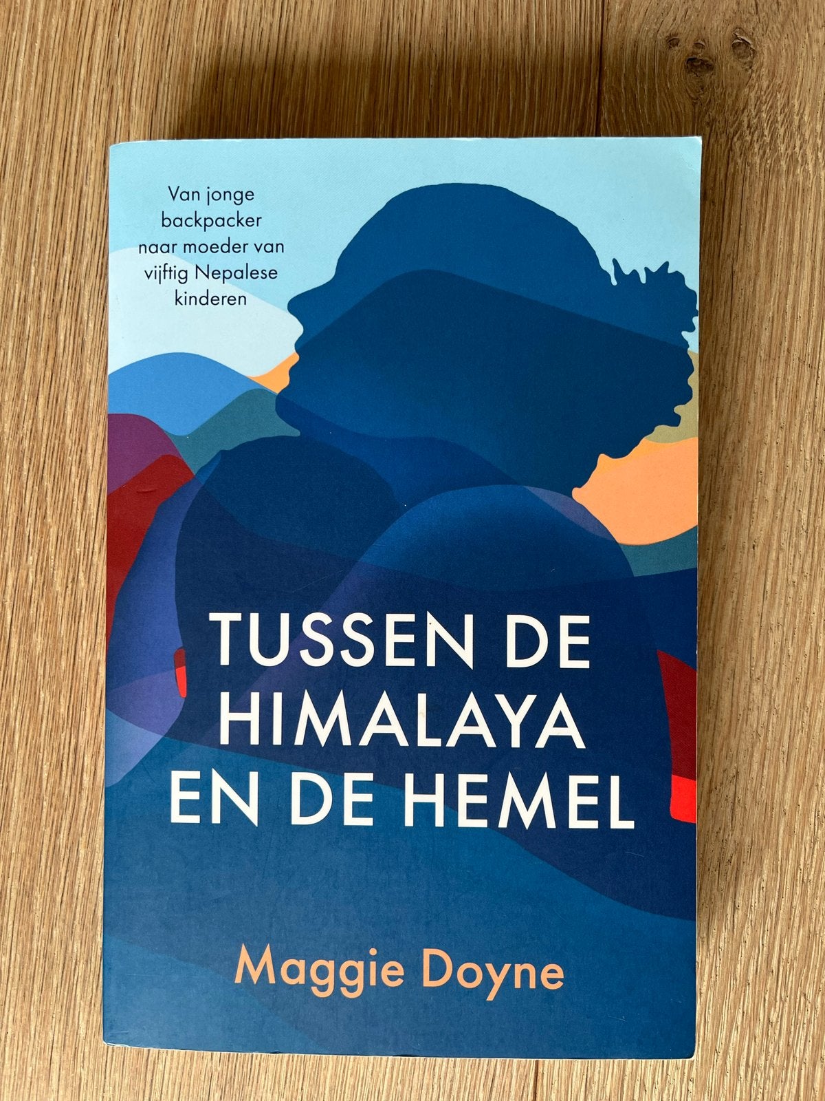 Tussen de Himalaya en de Hemel - Maggie Doyne, Ophalen of Verzenden, Zo goed als nieuw