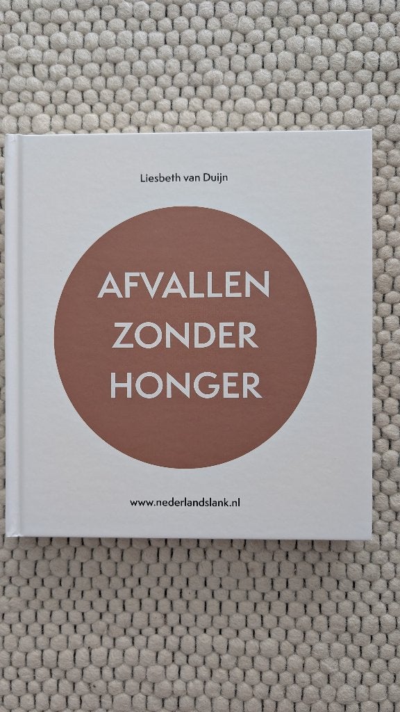Kookboek Afvallen zonder honger, Ophalen, Zo goed als nieuw, Dieet en Voeding