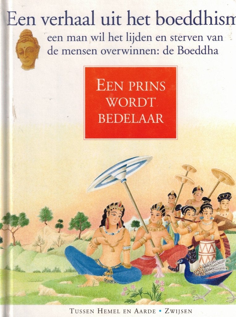 Een prins wordt bedelaar. Een verhaal uit het boeddhisme, Boeken, Godsdienst en Theologie, Gelezen, Ophalen of Verzenden, Amina Okada