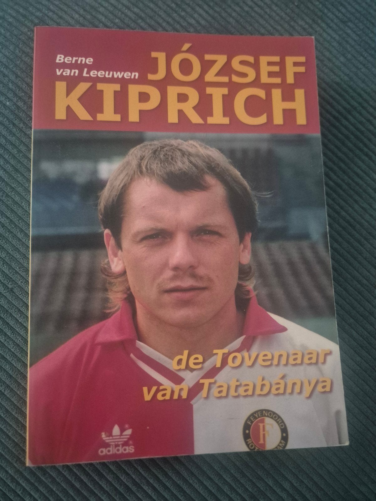 Berne van Leeuwen - József Kiprich, Ophalen of Verzenden, Zo goed als nieuw, Berne van Leeuwen, Sport