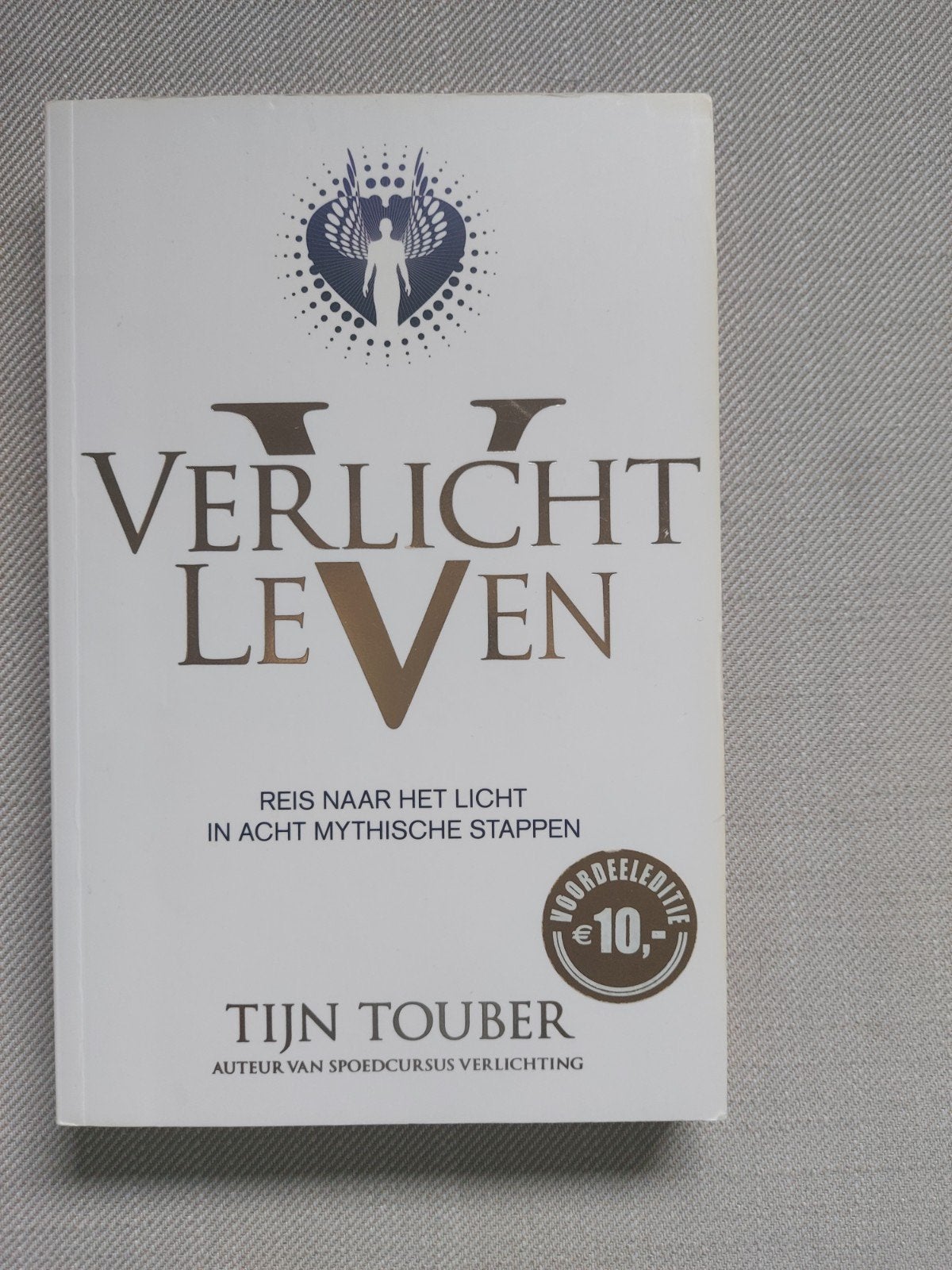 Verlicht Leven:Reis naar het licht in acht mythische stappen, Boeken, Ophalen of Verzenden