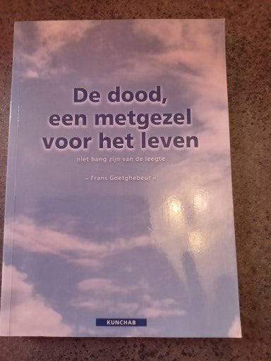 Frans Goetghebeur - De dood, een metgezel voor het leven, Boeken, Godsdienst en Theologie, Nieuw, Ophalen of Verzenden, Boeddhisme