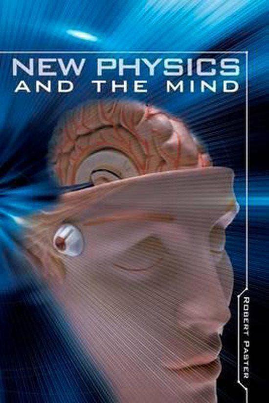 Robert Paster New Physics and the Mind, Boeken, Psychologie, Verzenden, Zo goed als nieuw