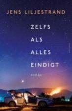 Jens liljestrand: zelfs als alles eindigt, Ophalen of Verzenden, Gelezen
