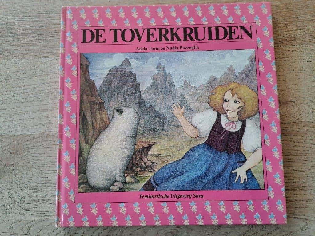 DE TOVERKRUIDEN. ADELA TURIN. UITGAVE SARA., Ophalen of Verzenden, Gelezen, Adela Turin