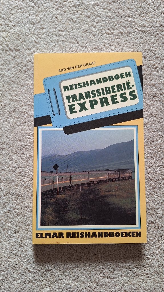 Reishandboek Transsiberië-Express - Aad van der Graaf, Aad van der Graaf, Ophalen of Verzenden, Reisgids of -boek, Azië