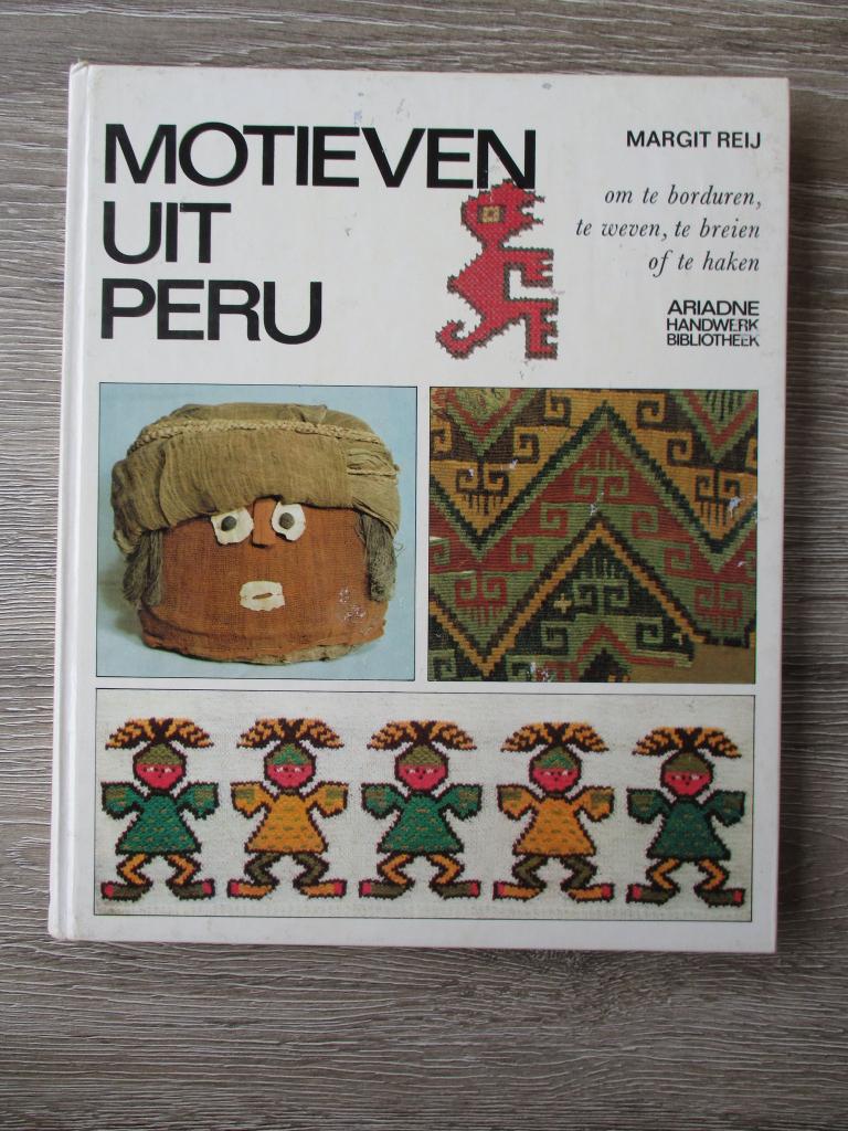 Motieven uit Peru - Margit Reij, Ophalen of Verzenden, Gelezen, Overige onderwerpen