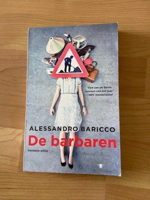 De barbaren - Alessandro Baricco, Boeken, Ophalen of Verzenden, Gelezen