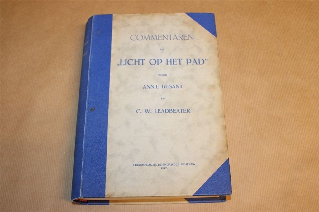 Commentaren op Licht op het Pad - Besant & Leadbeater, Ophalen of Verzenden, Zo goed als nieuw, Overige onderwerpen, Achtergrond en Informatie