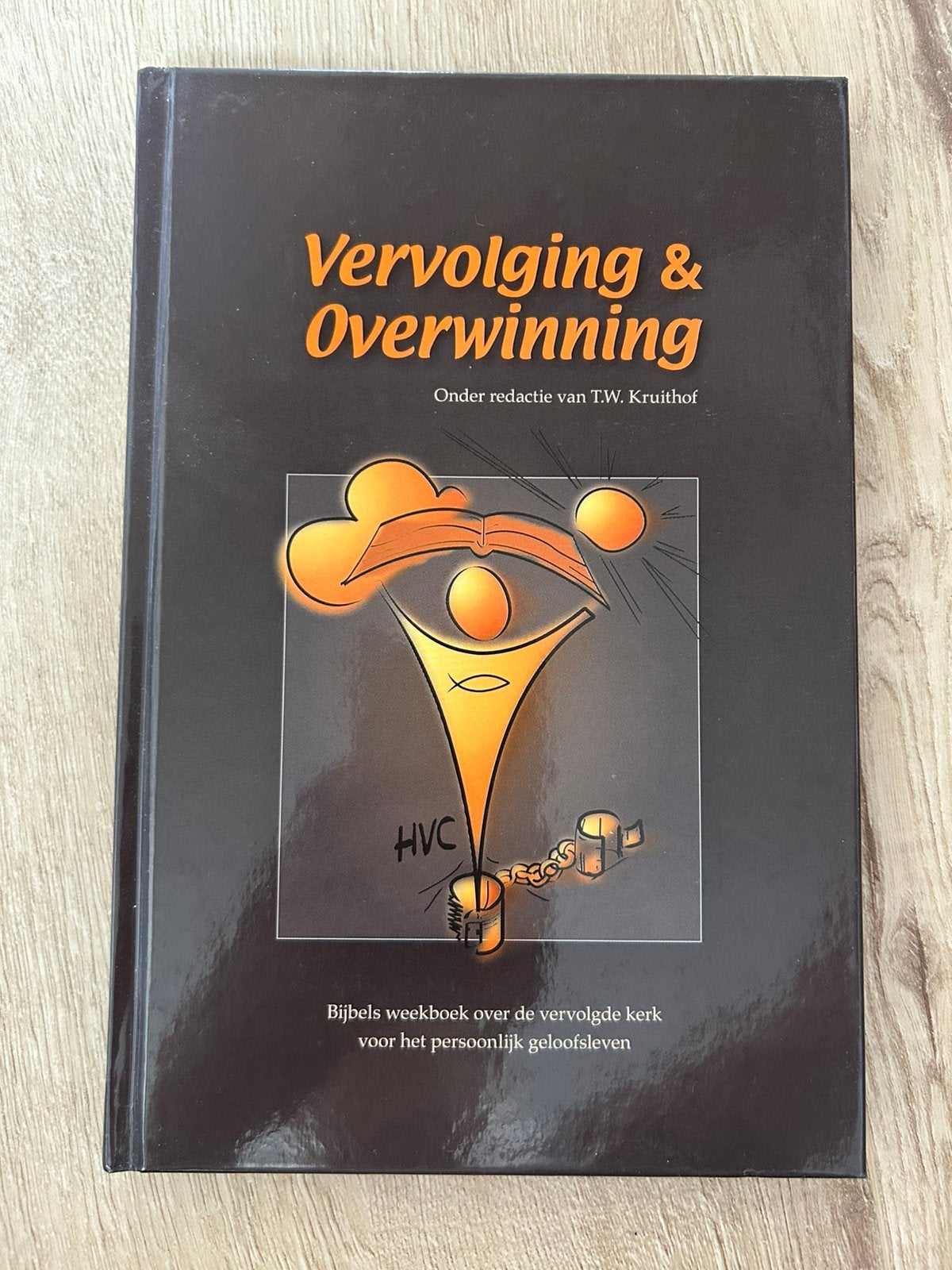 Vervolging & overwinning - T.W. Kruithof (red.), Ophalen of Verzenden, Nieuw