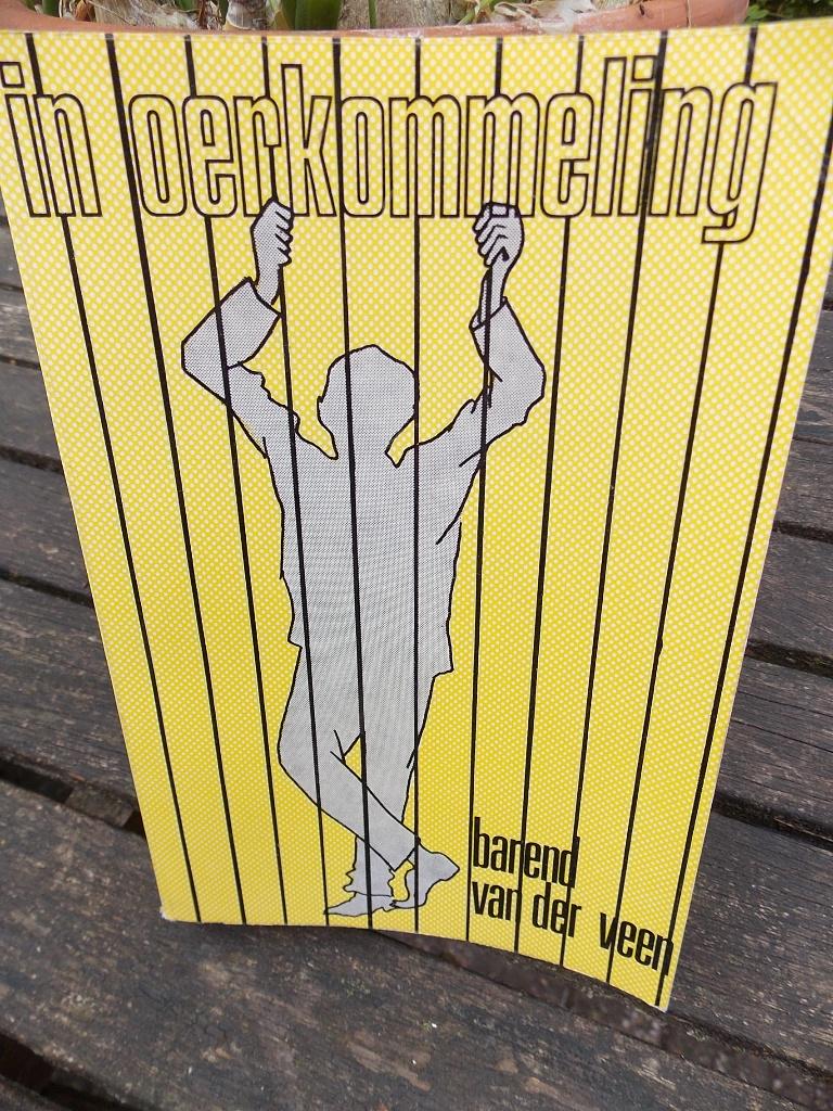 n oerkommeling - Barend van der Veen - boek, Ophalen of Verzenden, Gelezen, Friesland