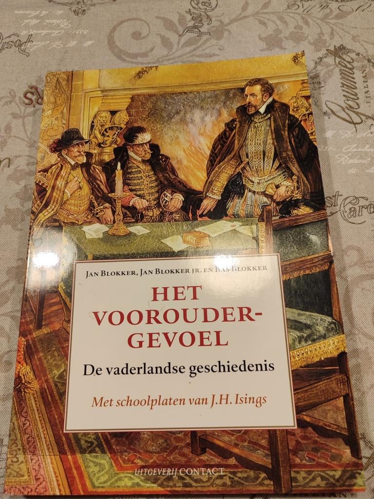 Het Vooroudergevoel: De vaderlandse geschiedenis, Boeken, Ophalen of Verzenden, 20e eeuw of later, Gelezen, Jan Blokker, Jan Blokker Jr. en Bas Blokker