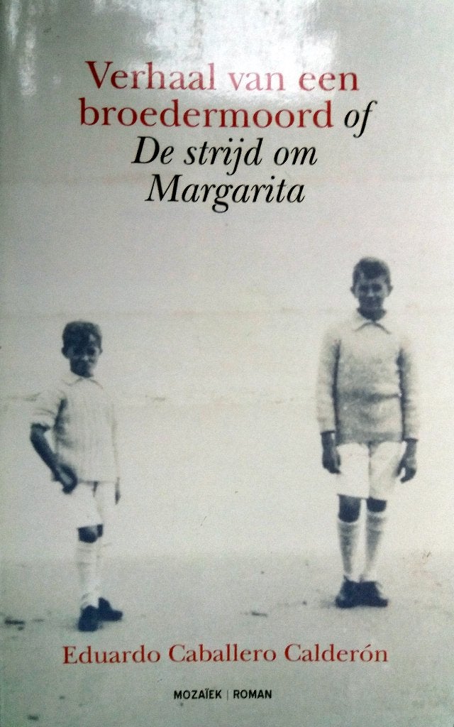 Eduardo Caballero Calderón - Verhaal van een broedermoord of, Ophalen of Verzenden, Nieuw, Wereld overig