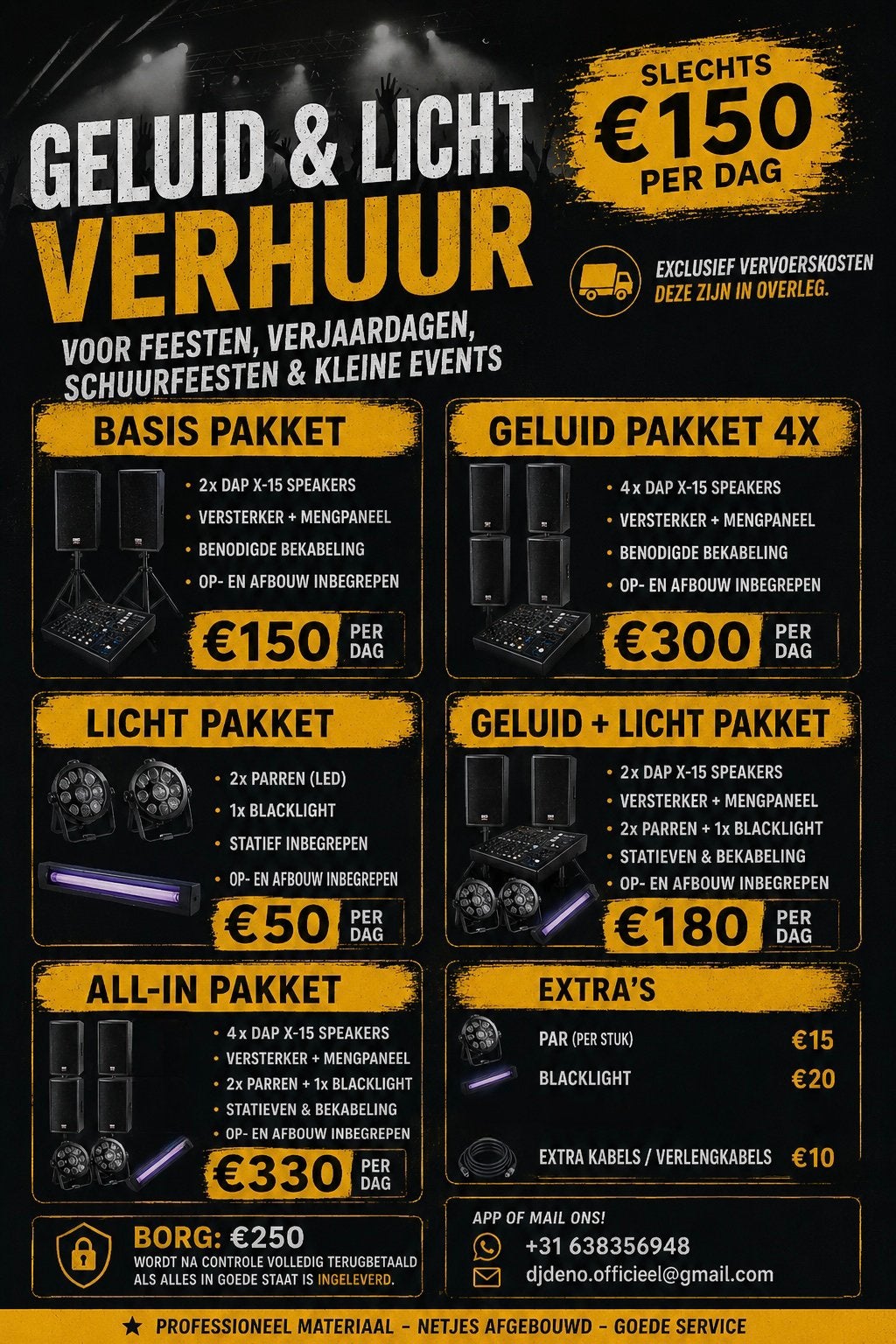 Geluidsinstallatie huren Speakers Licht Op en afbouw, Verzenden, Zo goed als nieuw, Verjaardag