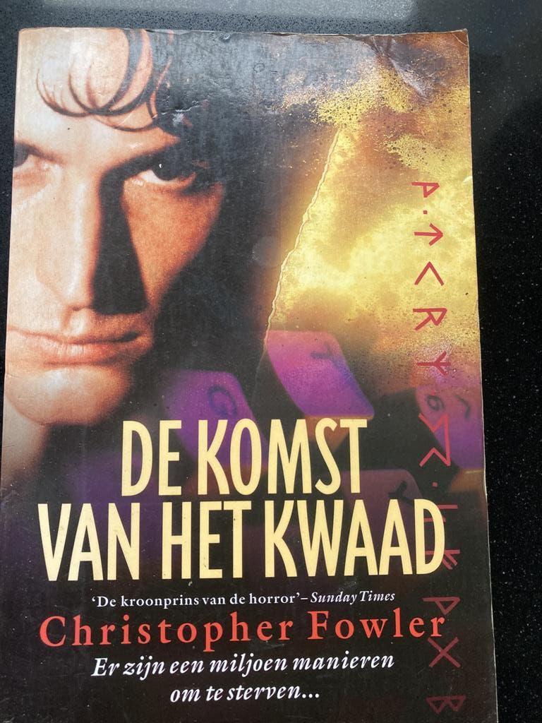De komst van het kwaad, Boeken, Ophalen of Verzenden, Gelezen, Christoffer Fowler, Europa overig