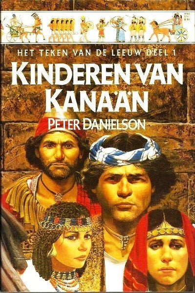 Danielson - Het teken van de Leeuw. Dl 1.Kinderen van Kanaan, Boeken, Ophalen of Verzenden, Zo goed als nieuw, Spiritualiteit algemeen