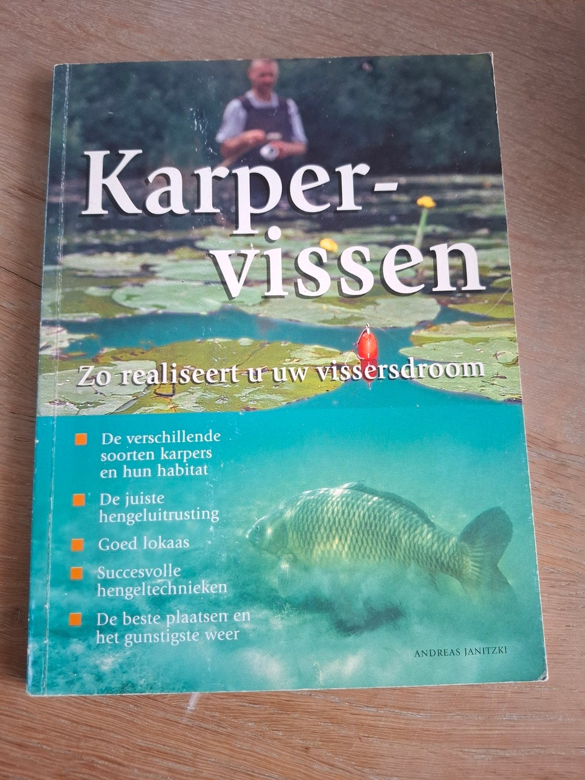 Karpervissen - Zo realiseert u uw vissersdroom (gebruikt), Ophalen of Verzenden, Gelezen, Andreas Janitzki, Watersport en Hengelsport