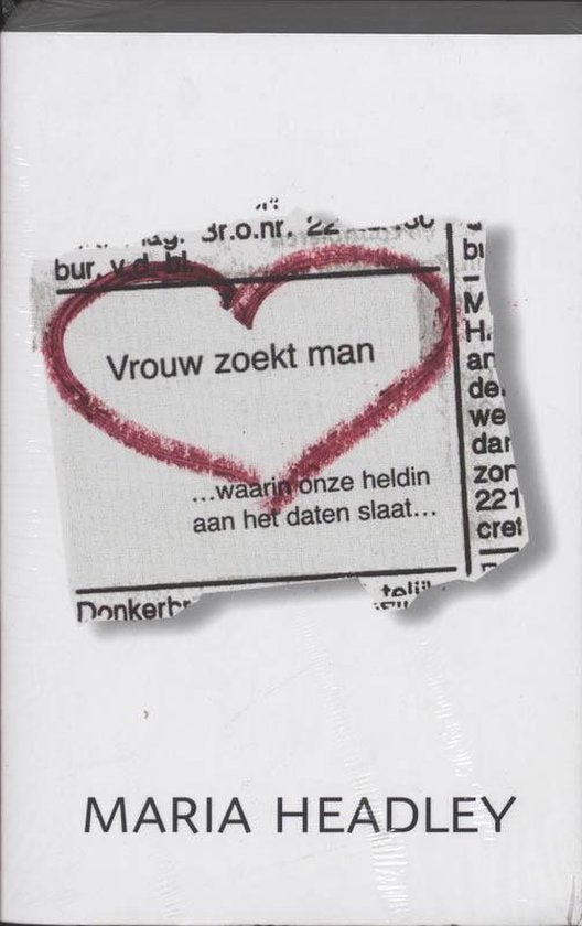 Vrouw Zoekt Man - Maria Headley BOEK 9789026984945, Ophalen of Verzenden, Zo goed als nieuw, Maria Headley