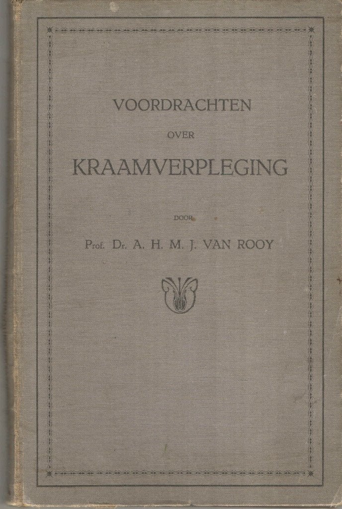 Voordrachten over kraamverpleging - A. van Rooy, Boeken, Gelezen, Zwangerschap en Bevalling, Ophalen of Verzenden, A. van Rooy