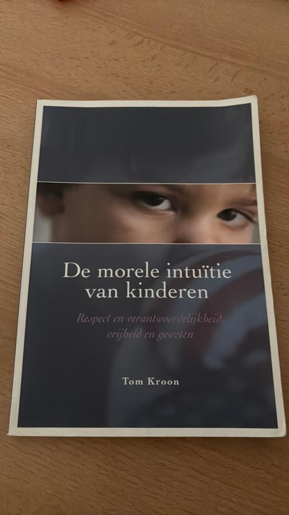T. Kroon - De morele intuitie van kinderen, Ophalen of Verzenden, T. Kroon