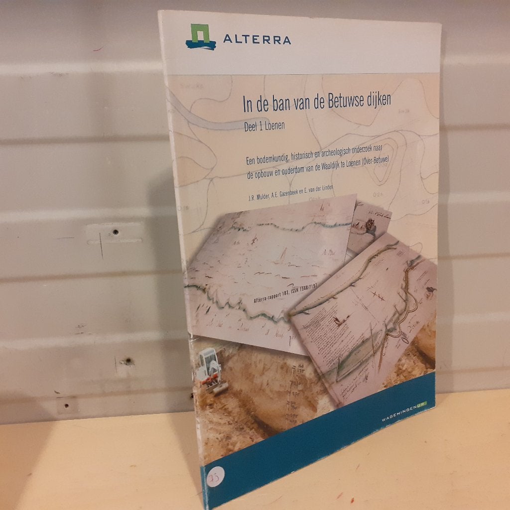 Nr. 73 In de ban van de Betuwse dijken. Deel 1. Loenen., Ophalen of Verzenden, Gelezen, Diverse auteurs