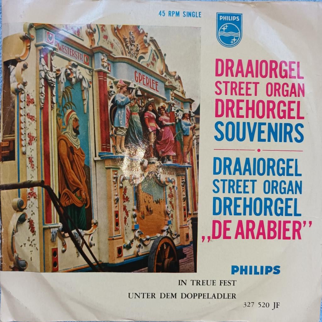 Draaiorgel De Arabier - In Treue Fest, 7 inch, Single, Ophalen of Verzenden, Zo goed als nieuw