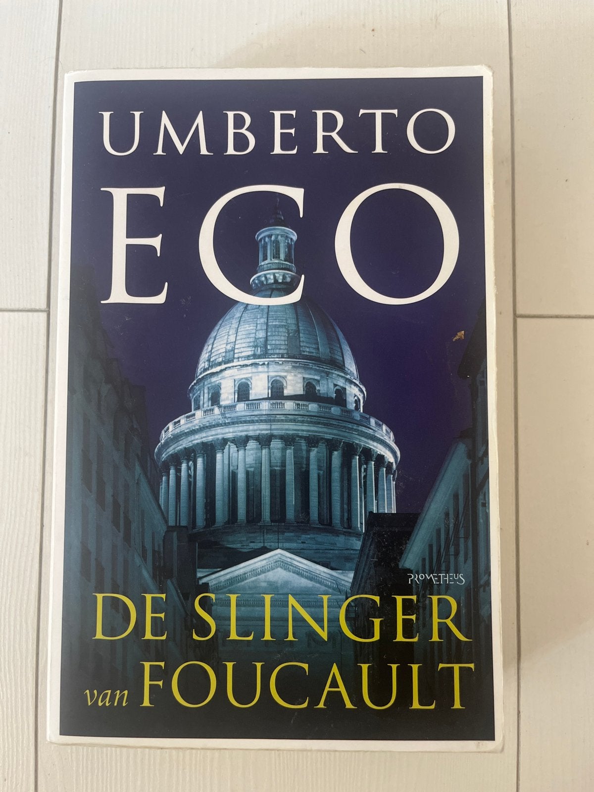 De Slinger van Foucault - Umberto Eco, Ophalen of Verzenden, Gelezen, Europa overig
