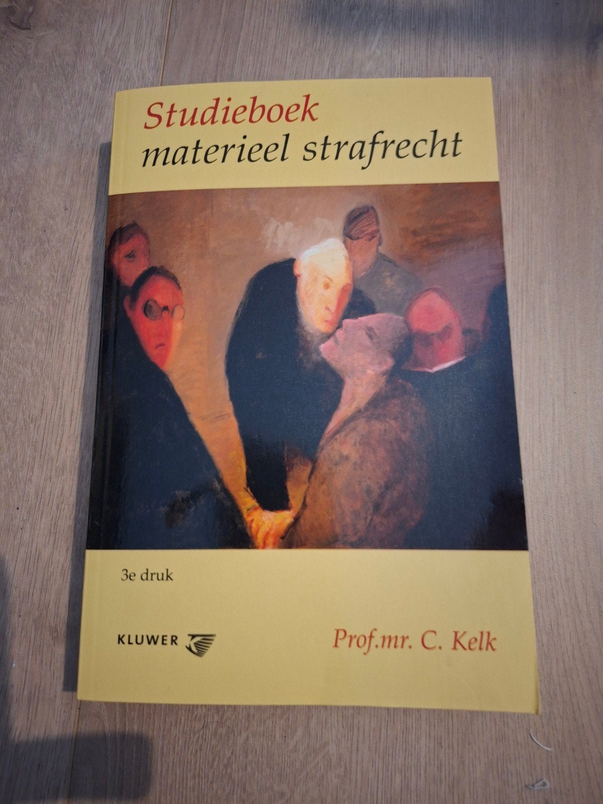 Studieboek Materieel Strafrecht - 3e druk C. Kelk, Gelezen, Prof.mr. C. Kelk, Ophalen of Verzenden, WO